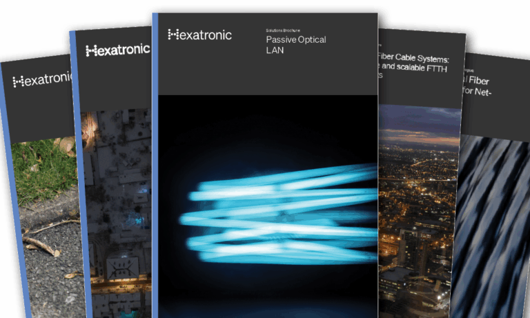 Hexatronic – Passive Optical LAN